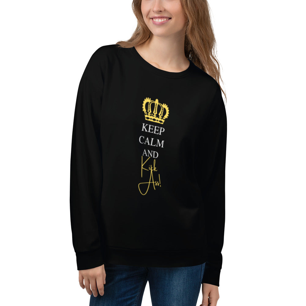 Keep Calm & Kick Ass Unisex Sweatshirt